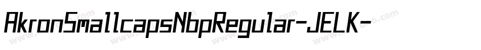 AkronSmallcapsNbpRegular-JELK字体转换