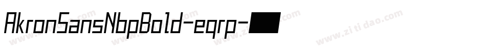 AkronSansNbpBold-eqrp字体转换