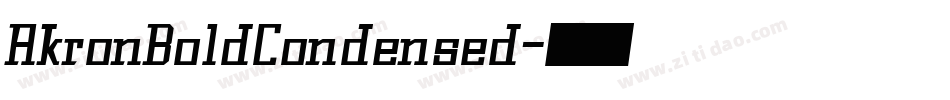 AkronBoldCondensed字体转换