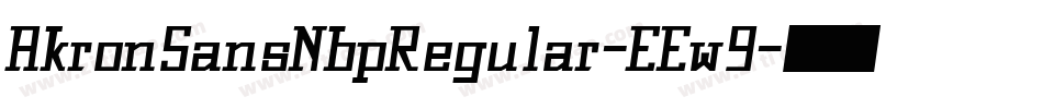 AkronSansNbpRegular-EEw9字体转换
