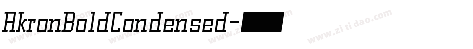 AkronBoldCondensed字体转换