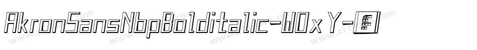 AkronSansNbpBolditalic-WOxY字体转换