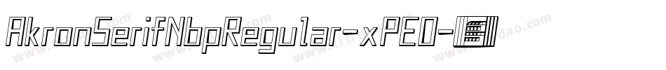 AkronSerifNbpRegular-xPEO字体转换