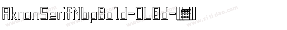 AkronSerifNbpBold-OL0d字体转换
