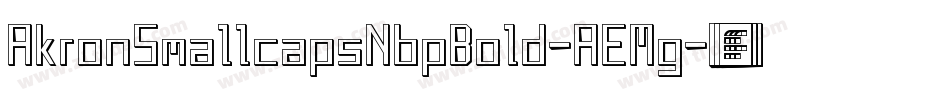 AkronSmallcapsNbpBold-AEMg字体转换