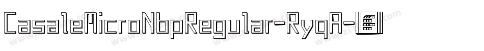 CasaleMicroNbpRegular-RyqA字体转换