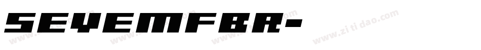 SEVEMFBR字体转换