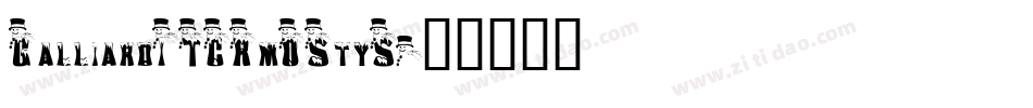 GalliardITCRmOStyS字体转换