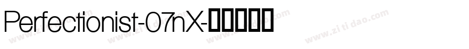 Perfectionist-07nX字体转换