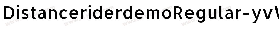 DistanceriderdemoRegular-yvWm字体转换