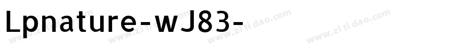 Lpnature-wJ83字体转换