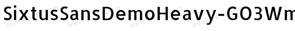 SixtusSansDemoHeavy-GO3Wm字体转换