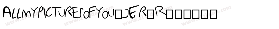 Allmypicturesofyou-jEr7R字体转换