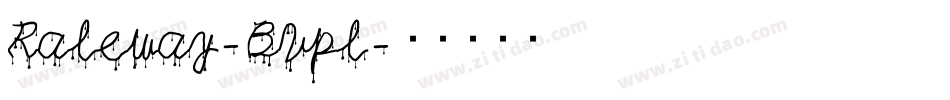 Raleway-BVpl字体转换