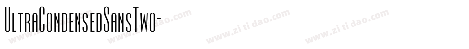 UltraCondensedSansTwo字体转换