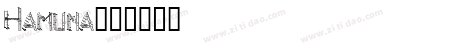 Hamuna字体转换