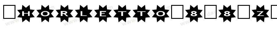 Thorletto-8M8Rz字体转换 Thorletto-8M8Rz字体转换