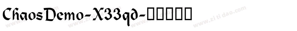 ChaosDemo-X33qd字体转换