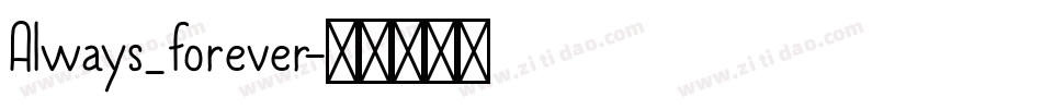 Always_forever字体转换