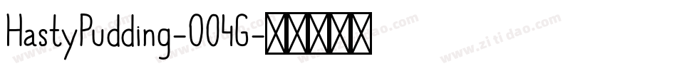 HastyPudding-0O4G字体转换