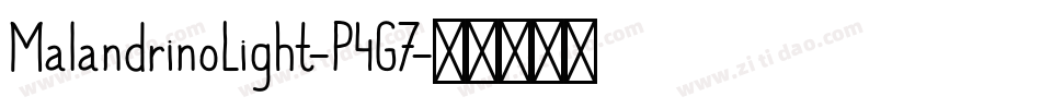 MalandrinoLight-P4G7字体转换