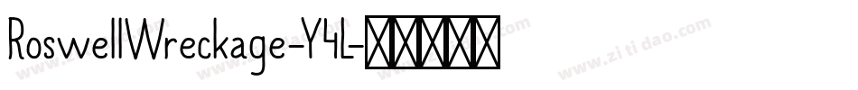 RoswellWreckage-Y4L字体转换
