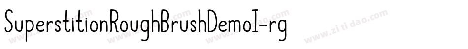 SuperstitionRoughBrushDemoI-rg4L9字体转换