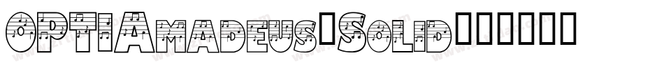 OPTIAmadeus-Solid字体转换