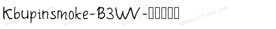 Kbupinsmoke-B3WV字体转换