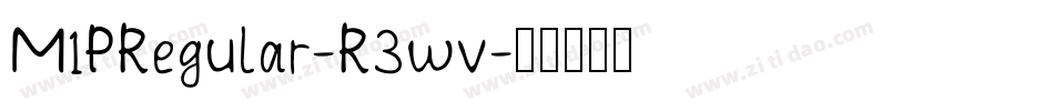 M1PRegular-R3wv字体转换