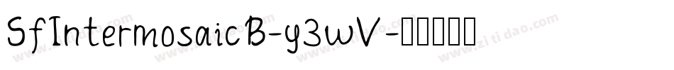 SfIntermosaicB-y3wV字体转换