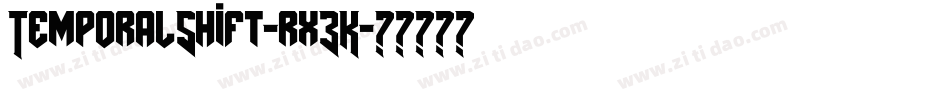 TemporalShift-rx3K字体转换