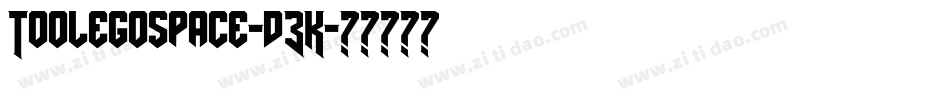 Toolegospace-d3K字体转换