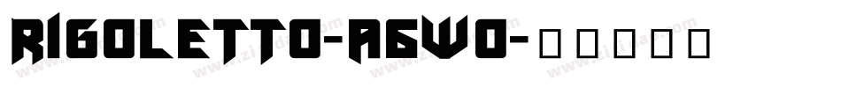 Rigoletto-a6Wo字体转换