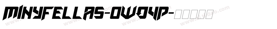 MinyFellas-0WO4P字体转换