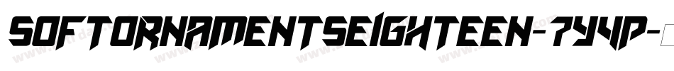 Softornamentseighteen-7y4P字体转换 Softornamentseighteen-7y4P字体转换
