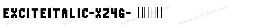 Exciteitalic-XZ4G字体转换