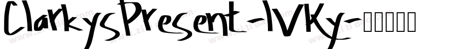 ClarkysPresent-lVKy字体转换