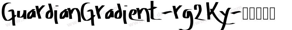 GuardianGradient-rg2Ky字体转换