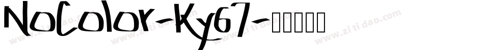 NoColor-Ky67字体转换