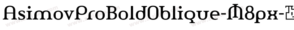 AsimovProBoldOblique-M8px字体转换