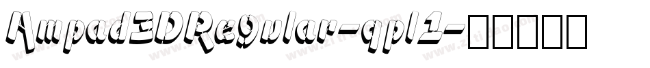 Ampad3DRegular-qpl1字体转换