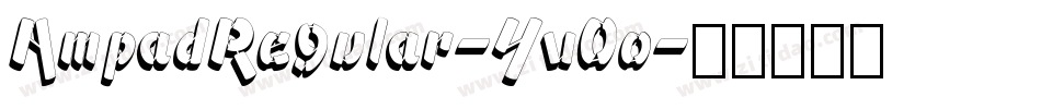 AmpadRegular-Yv0o字体转换