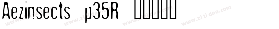 Aezinsects-p35R字体转换