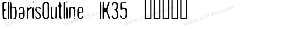 ElbarisOutline-lK35字体转换