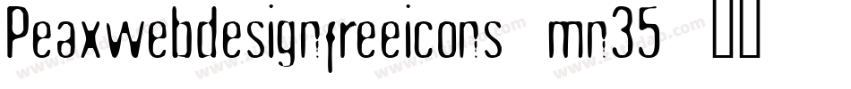 Peaxwebdesignfreeicons-mn35字体转换