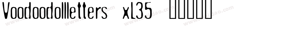 Voodoodollletters-xL35字体转换