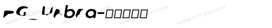 DG_Unbra字体转换