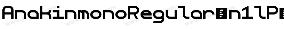 AnakinmonoRegular-n1lP字体转换