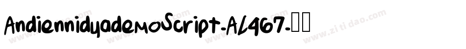 AndiennidyademoScript-AL467字体转换